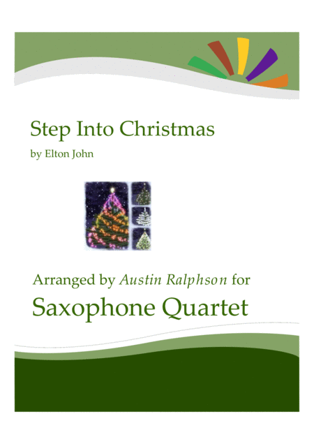 Step Into Christmas Sax Quartet Sheet Music