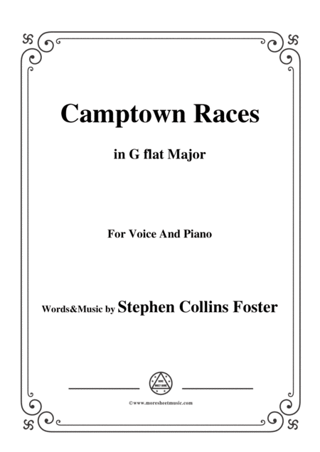 Stephen Collins Foster Camptown Races In G Flat Major For Voice Piano Sheet Music