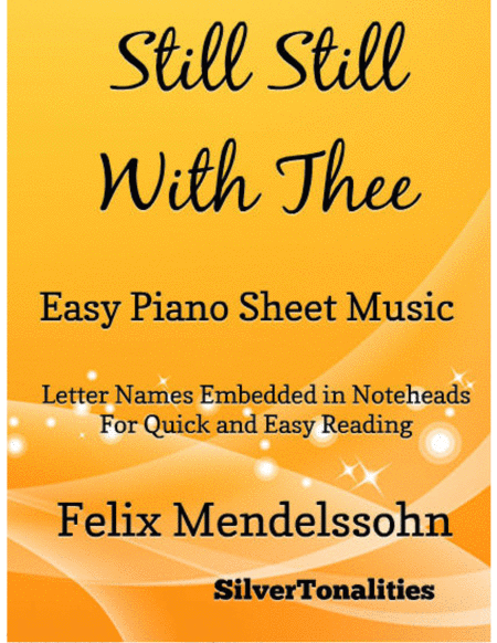 Still Still With Thee Easy Piano Sheet Music Sheet Music