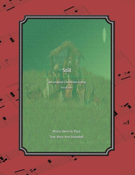 Free Sheet Music Still Vocal Solo For Christmas