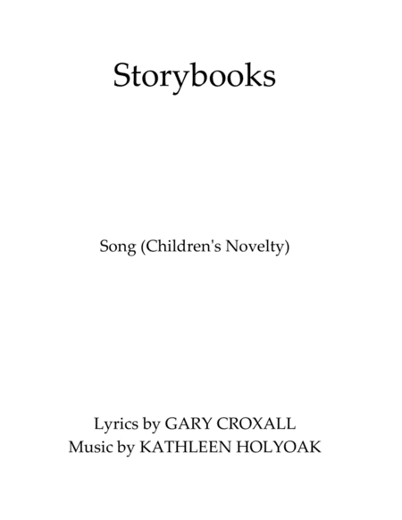 Storybooks Child Vocal By Kathleen Holyoak Sheet Music