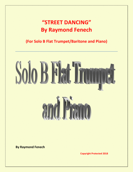 Free Sheet Music Street Dancing For Solo Trumpet Baritone And Piano Early Intermediate Intermediate Level