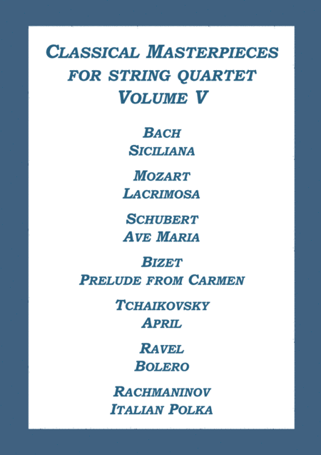 String Quartet Classical Masterpieces Volume V Sheet Music