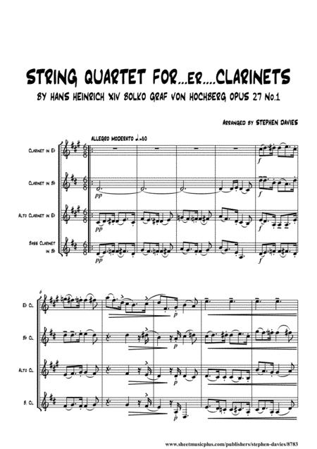 Free Sheet Music String Sonata For Er Clarinets By Hans Heinrich Xiv Bolko Graf Von Hochberg Arranged For Mixed Clarinet Quartet