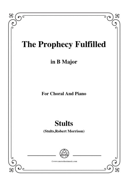 Stults The Story Of Christmas No 4 The Prophecy Fulfilled The Song In B Major Sheet Music