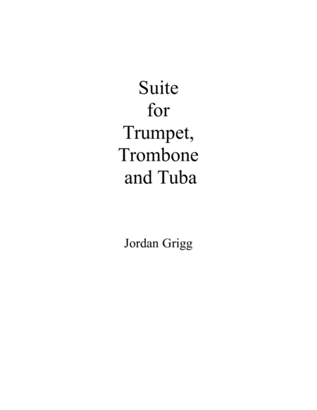 Free Sheet Music Suite For Trumpet Trombone And Tuba