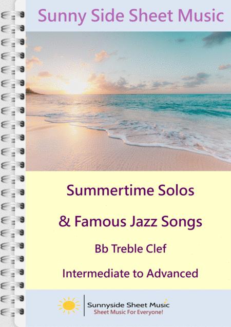 Summertime Solos Famous Jazz Songs Bb Treble Clef With Piano Accompaniment Sheet Music