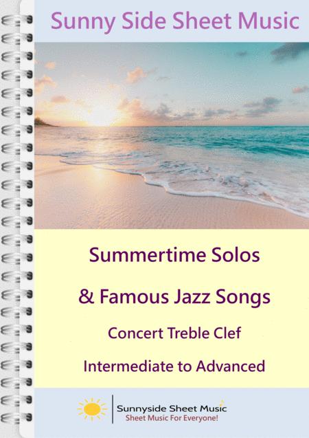 Summertime Solos Famous Jazz Songs Treble Clef Concert Pitch With Piano Accompaniment Sheet Music