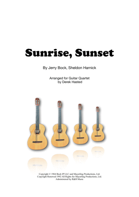 Free Sheet Music Sunrise Sunset For 4 Guitars Large Ensemble