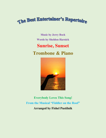 Free Sheet Music Sunrise Sunset For Trombone And Piano Jazz Pop Version Video