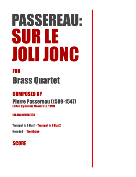 Free Sheet Music Sur Le Joli Jonc For Brass Quartet Pierre Passereau