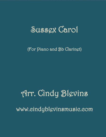 Sussex Carol Arranged For Piano And Bb Clarinet Sheet Music