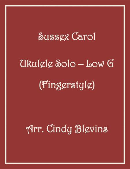 Free Sheet Music Sussex Carol Ukulele Solo Fingerstyle Low G