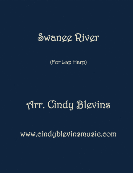 Swanee River Arranged For Lap Harp From My Book Feast Of Favorites Vol 3 Sheet Music