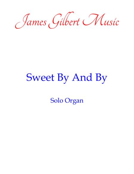 Sweet By And By Or Sheet Music