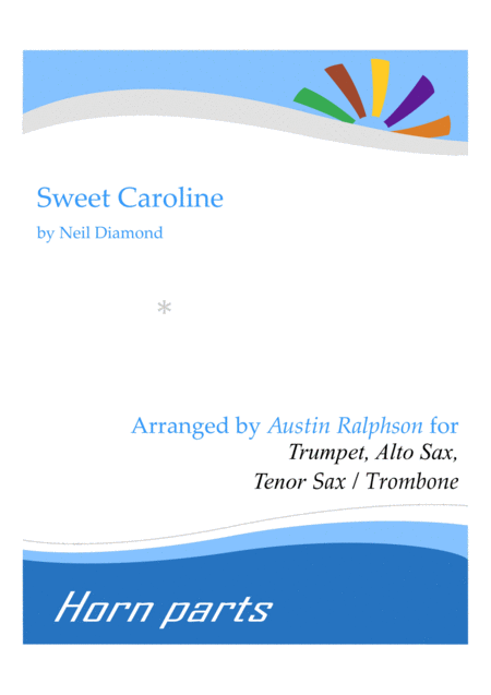 Free Sheet Music Sweet Caroline Horn Parts