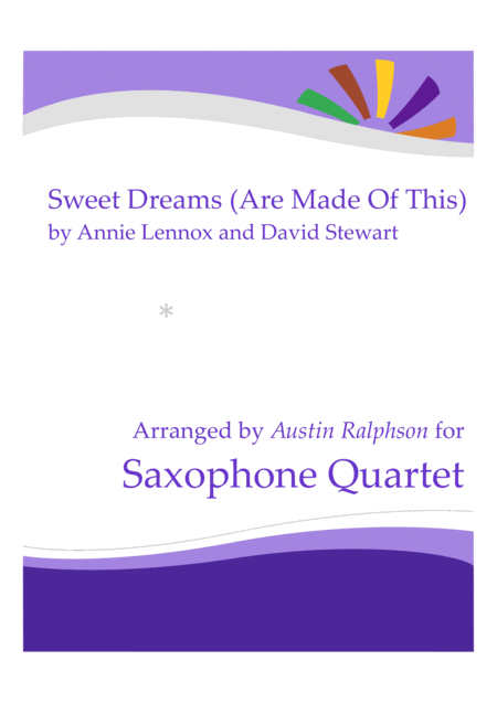 Free Sheet Music Sweet Dreams Are Made Of This Sax Quartet