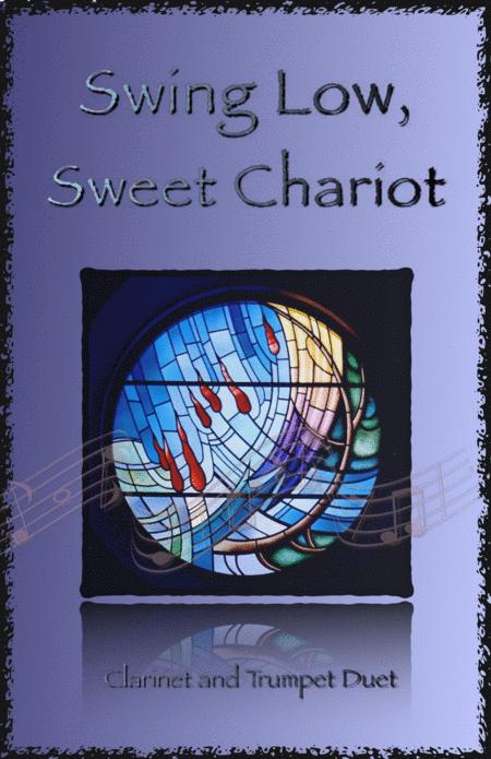 Swing Low Swing Chariot Gospel Song For Clarinet And Trumpet Duet Sheet Music