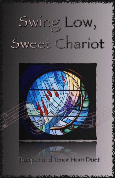 Swing Low Swing Chariot Gospel Song For Trumpet And Tenor Horn Duet Sheet Music