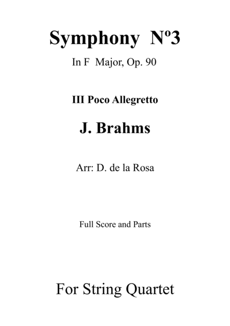 Symphony No 3 Iii Poco Allegretto J Brahms For String Quartet Full Score And Parts Sheet Music