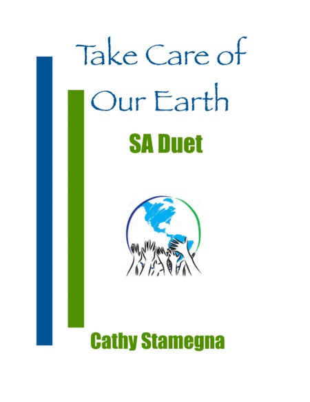 Take Care Of Our Earth Sa Duet Piano Acc Sheet Music