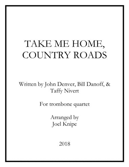 Take Me Home Country Roads Trombone Quartet Sheet Music