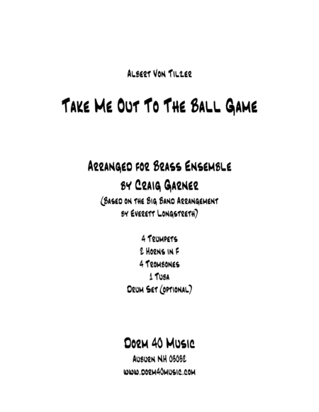 Free Sheet Music Take Me Out To The Ballgame For Brass Ensemble