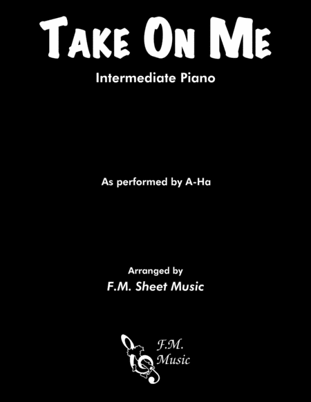 Take On Me Intermediate Piano Sheet Music