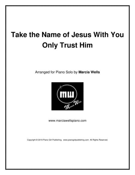 Free Sheet Music Take The Name Of Jesus With You Precious Name Only Trust Him