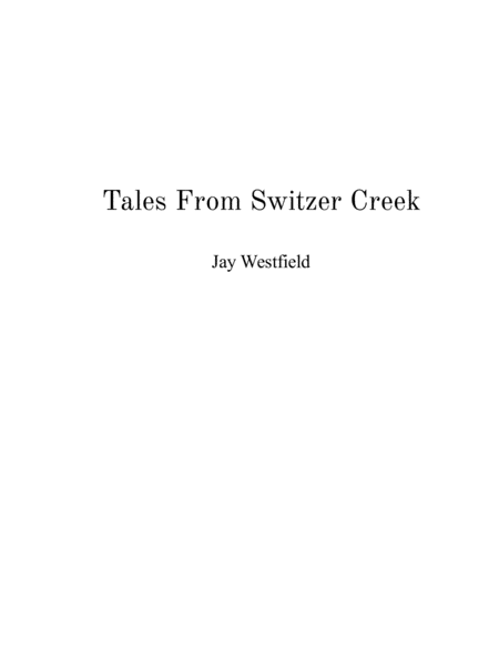 Free Sheet Music Tales From Switzer Creek