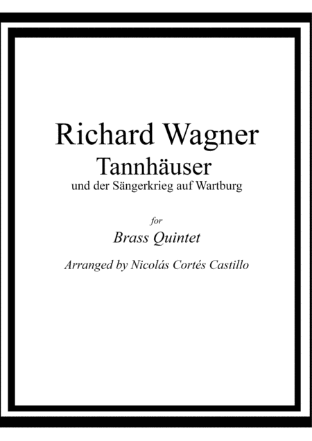 Tannhuser Richard Wagner Brass Quintet Sheet Music