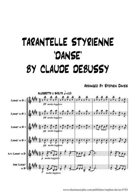 Tarantelle Styrienne Dance By Claude Debussy For Clarinet Sextet Sheet Music