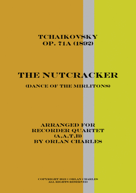 Free Sheet Music Tchaikovsky The Nutcracker Dance Of The Mirlitons Arranged For Recorder Quartet