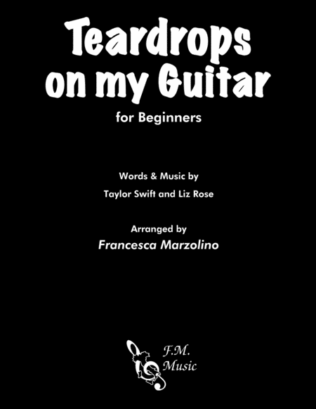 Teardrops On My Guitar For Beginners Sheet Music