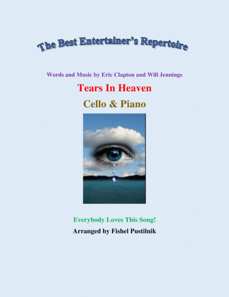 Tears In Heaven For Cello And Piano Jazz Pop Version Sheet Music