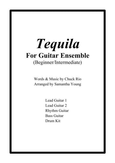 Tequila For Guitar Ensemble Beginner Intermediate Sheet Music