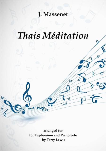 Free Sheet Music Thais Meditation Jules Massenet Arranged For Euphonium And Piano