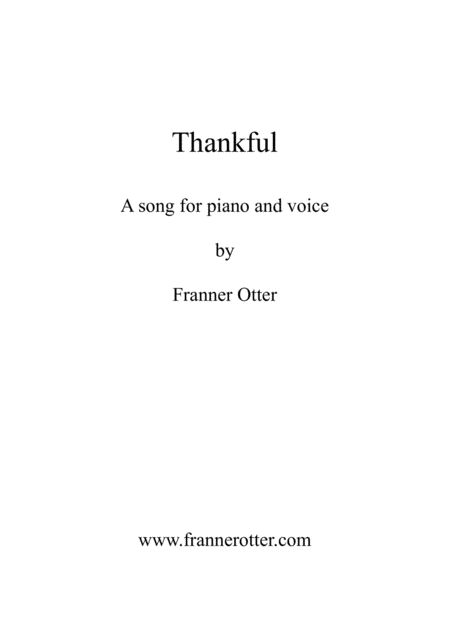 Thankful By Franner Otter Solo Vocal And Easy Piano Sheet Music