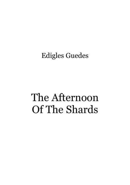 The Afternoon Of The Shards Sheet Music