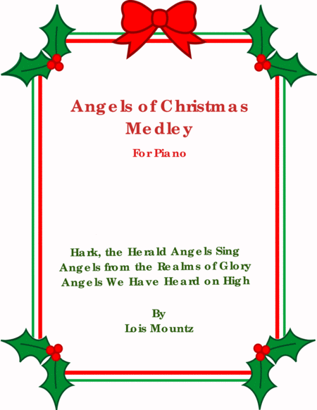 Free Sheet Music The Angels Of Christmas Medley For Piano