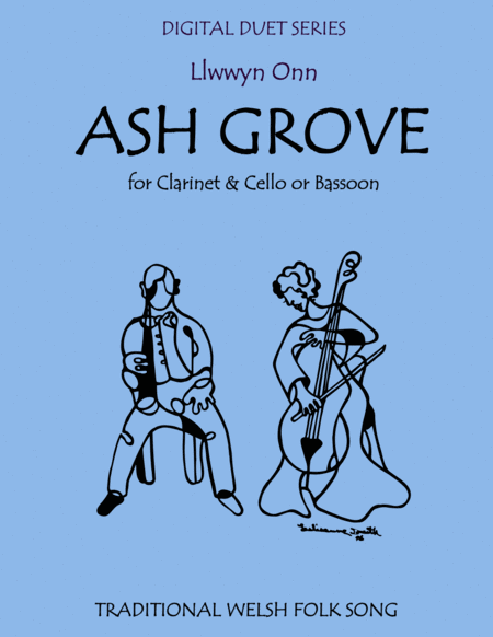 The Ash Grove Duet For Clarinet Cello Or Bassoon Sheet Music