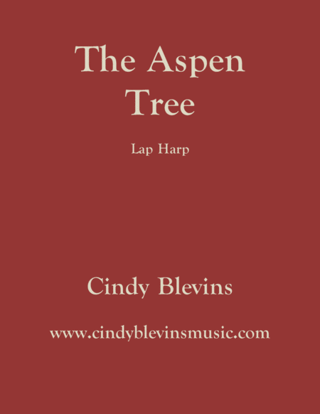 The Aspen Tree An Original Solo For Lap Harp From My Book Gentility Lap Harp Version Sheet Music