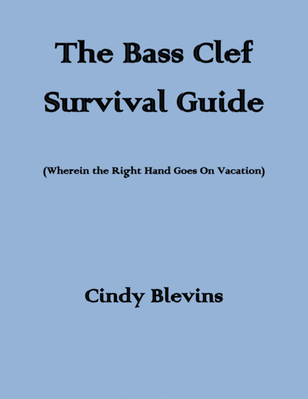 The Bass Clef Survival Guide A Learning Guide All About Bass Clef Sheet Music