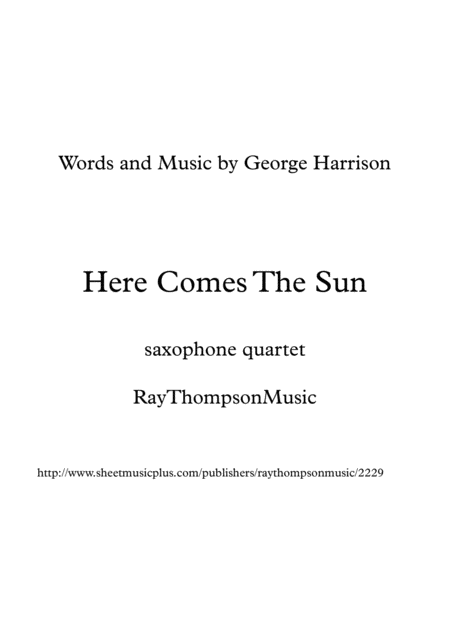 Free Sheet Music The Beatles Here Comes The Sun Saxophone Quartet