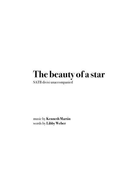 The Beauty Of A Star 3 From Three Weber Sonnets Satb Divisi Unaccompanied Sheet Music