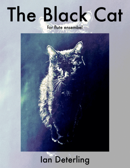 The Black Cat For Flute Ensemble Sheet Music