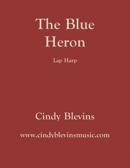 The Blue Heron An Original Solo For Lap Harp From My Book Gentility Lap Harp Version Sheet Music