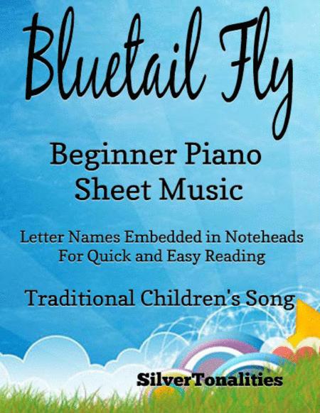 The Bluetail Fly Beginner Piano Sheet Music Sheet Music