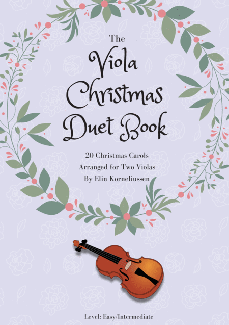 Free Sheet Music The Christmas Duet Book 20 Christmas Carols For Two Violas
