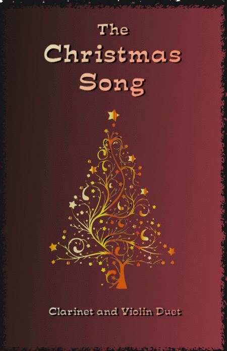 The Christmas Song Chestnuts Roasting On An Open Fire For Clarinet And Violin Duet Sheet Music